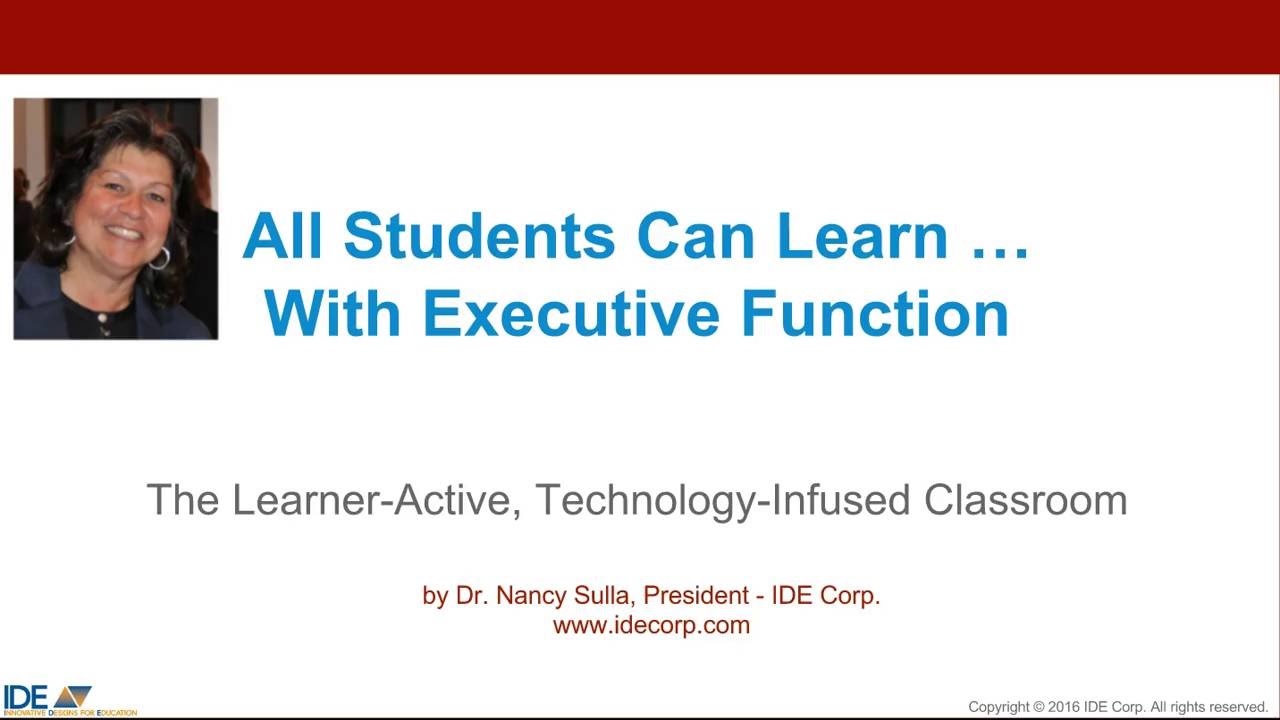 All Students Can Learn with Executive Function