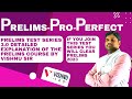 Prelims Pro Perfect Prelims Test Series 3 0 Detailed Explanation Of The Course TSPSC GROUP 1