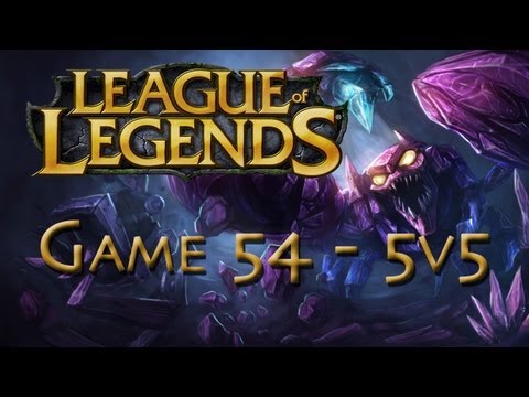 Epic LoL Game 54 - 5v5 - Skarner Jungle - 1/2