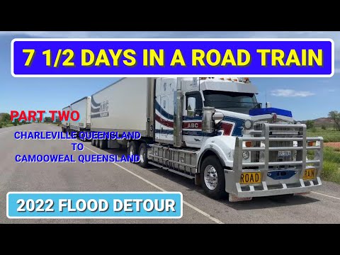 7 1/2 Days in a Road Train - Part 2 of 5