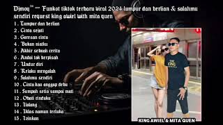 Download lagu DJMOY™ - DUGEM FUNKOT LUMPUR DAN BERLIAN 2024 TIKTOK VIRAL REQUEST KING AWIEL WITH MITA QUEN mp3