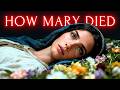 HOW DID THE VIRGIN MARY DIE The 10 Hidden Secrets Of The Virgin Mary