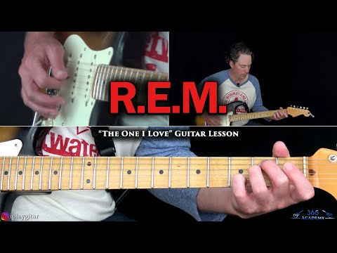 R.E.M. - The One I Love Guitar Lesson