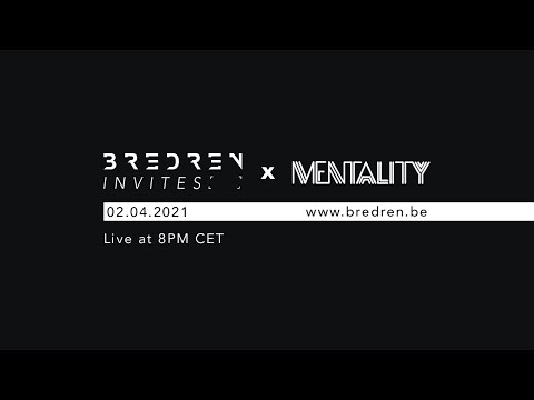 Bredren Invites x Mentality livestream at Fuse Brussels