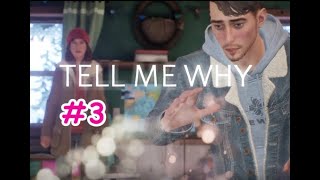 #3 Tell Me Why【女性実況】テルミーホワイ