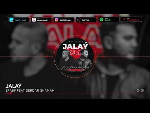 Era89 ft. Serdar Shamah - JALAY (Official Music)