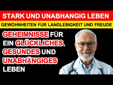 Wie Sie in den 70ern und 80ern gedeihen, Geheimnisse für ein glückliches und unabhängiges Leben