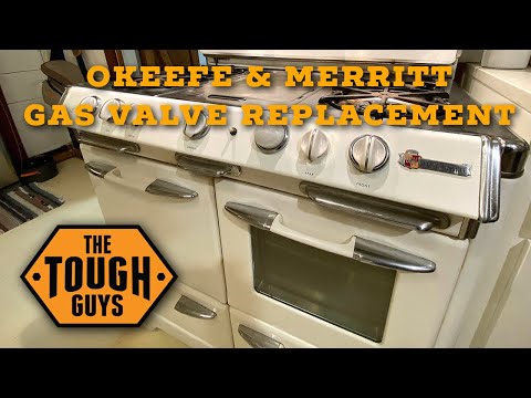 Okeefe and Merritt Stove - Gas Safety Valve Replacement