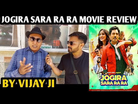 Jogira Sara Ra Ra Movie Review | By Vijay Ji | Nawazuddin Siddiqui | Neha Sharma