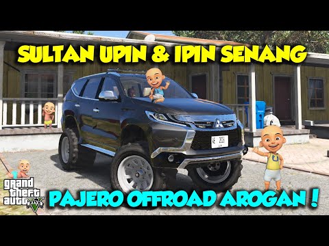 UPIN IPIN & JUNIOR MODIF MITSUBISHI PAJERO SPORT 4X4 SUPER OFFROAD - GTA 5 MOD UPIN & IPIN SPESIAL