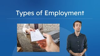 Types of Employment - Full-Time, Part-Time, and Contract