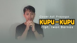 Download lagu KUPU KUPU - Rita Sugiarto | Cover Adi Prayoga mp3