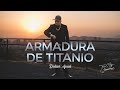 ARMADURA DE TITANIO VIDEO OFICIAL 4K - DIDIIER_OFICIIAL