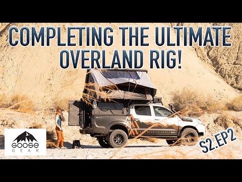 S2|E2: COMPLETING THE ULTIMATE HILUX OVERLAND RIG | Our Best Truck Build Yet!  #hiluxadventure #4x4