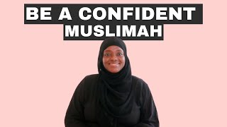 HOW TO BECOME A CONFIDENT WOMAN