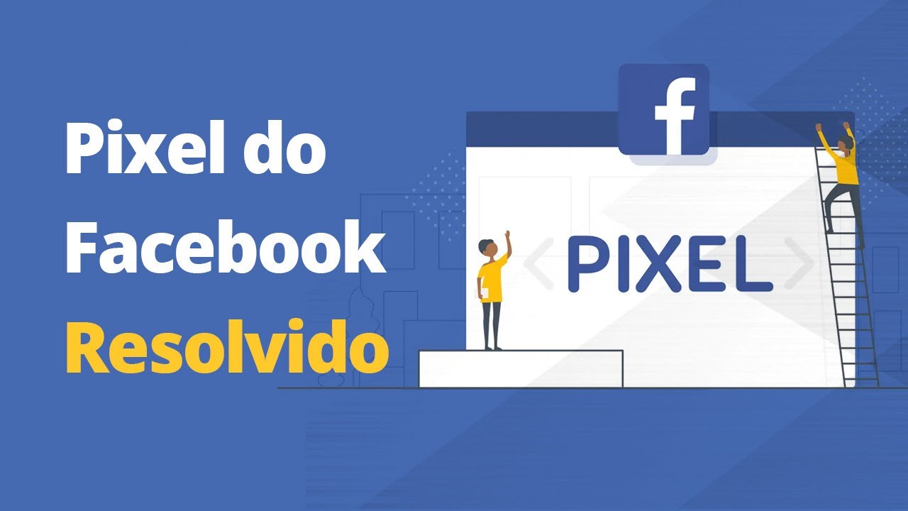 RESOLVIDO - O seu pixel do Facebook não está ativo