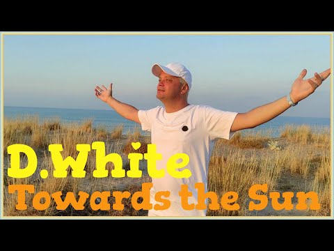D.White - Towards the Sun (Official Music Video). New ITALO Disco, Euro Dance, Euro Disco, Best Song