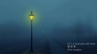 It&#39;s a Lonesome Old Town- Billy Vaughn(밤안개-빌리 본 악단)
