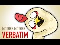 Verbatim Mother Mother Animatic