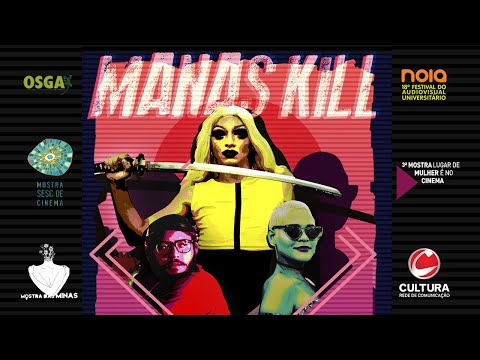 MANAS KILL | CURTA-METRAGEM 2018