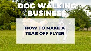 Flyers for Dog Walking Business - How to Make a Tear Off Flyer in Word and Google Docs