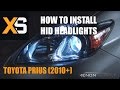 Toyota Prius HID - How to Install HID Xenon 2010+ ...