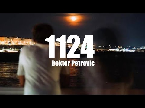 Bektor Petrovic - 1124 |Lyrics|