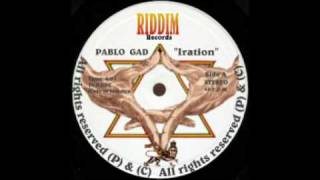 Pablo Gad - Iration (Satta Riddim).