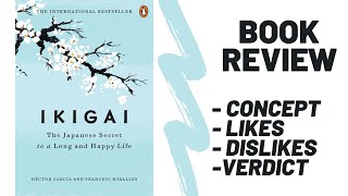 IKIGAI Book Review - Will this book change your life??? | Books2Go 2020