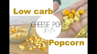 Keto Cheese Pops :  Low carb popcorn