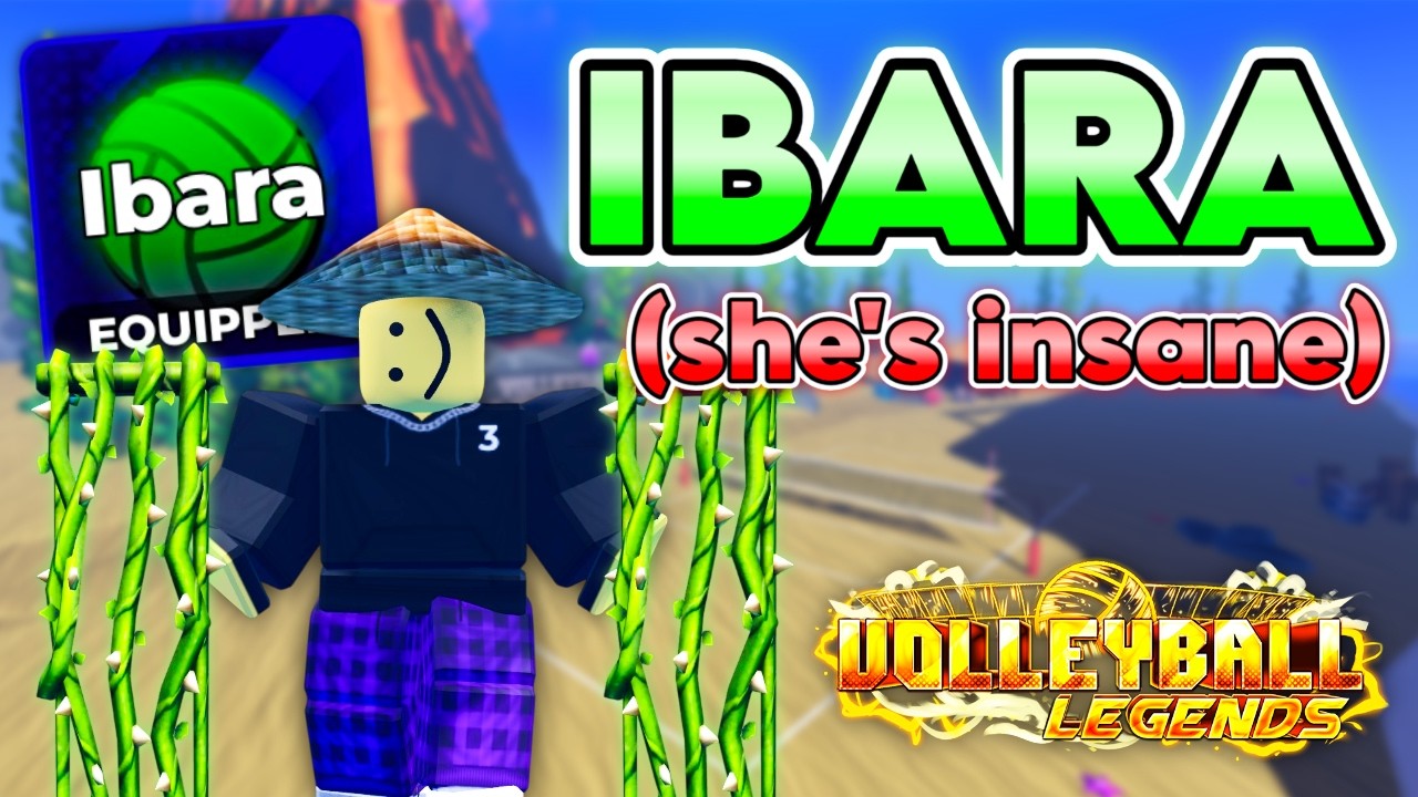 NEW SECRET STYLE IBARA SHOWCASE IN VOLLEYBALL LEGENDS