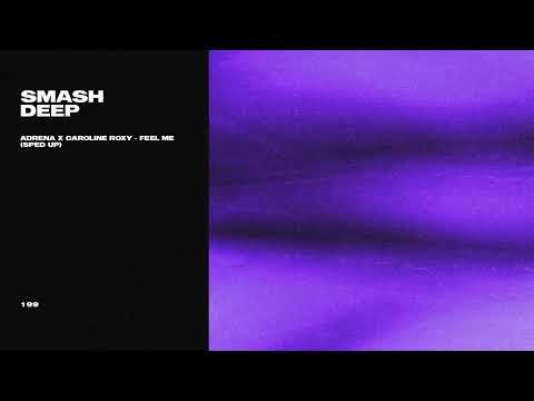 Adrena x Caroline Roxy - Feel Me [Sped Up] (Official Audio)