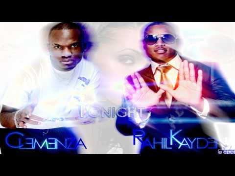 Clemenza feat Rahil Kayden - Tonight (Audio)