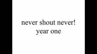 30 Days- Never Shout Never (Year One)