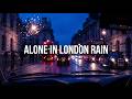 Alone In London Midnight In The Rain L Deep Emotional House 2026