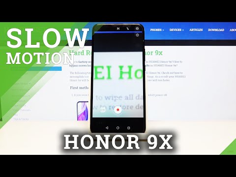 How to Use Camera Slowmotion Feature in Honor 9X - Record Video in Slowmotion