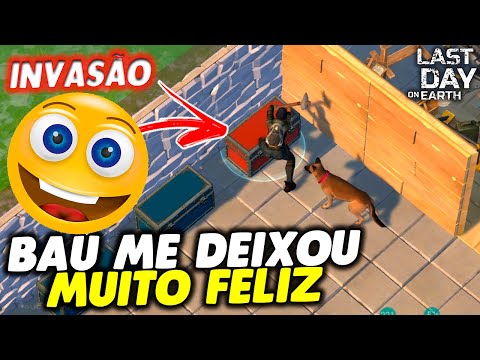 BAÚ ME DEIXOU MUITO FELIZ NA INVASÃO - Last Day On Earth