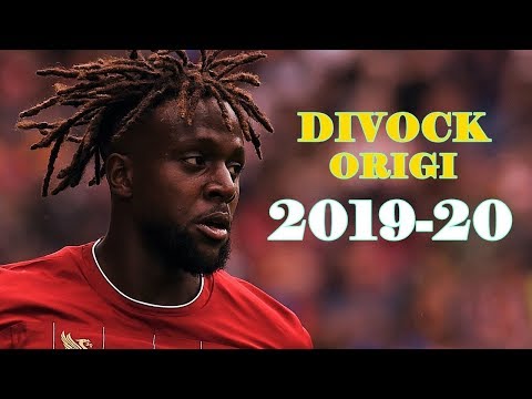 Divock Origi Hardworking Warrior 2019/2020