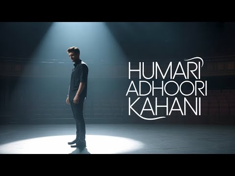 Shubhanshu Vaishnav Hamari Adhoori Kahani