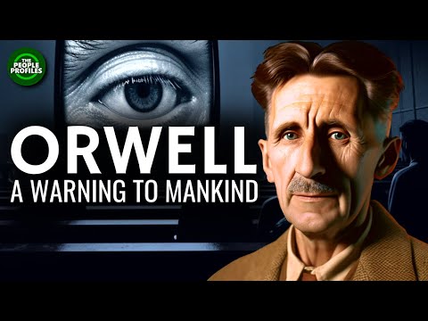 George Orwell - A Warning to Mankind Documentary