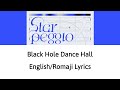 [English/Romaji Lyrics] Black Hole Dance Hall - Midnight Grand Orchestra