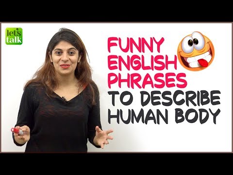 English Conversation Lesson - 8 Funny English Phrases To Describe Human Body - English With Niharika