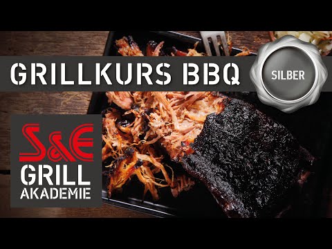 S&E Grillakademie - Grillkurs Silber BBQ