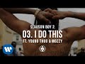 I Do This Feat Young Thug Mozzy Track 03 Nipsey Hussle Slauson Boy 2 Official Audio