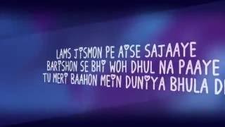 Darkhaast (Lyrics Video) | Shivaay | Arijit Singh, Sunidhi Chauhan, Mithoon