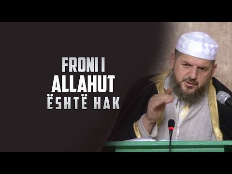 25. Akide Tahavije "Froni i Allahut është hak"