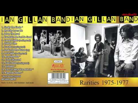Ian Gillan Band - Child In Time (Rarities 1975-77)