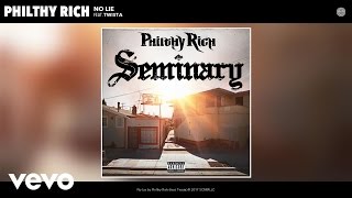 Philthy Rich - No Lie (Audio) ft. Twista