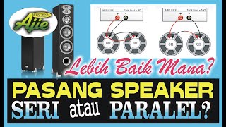 Download lagu WHICH SERIES AND PARALLEL SPEAKER IS BETTER? || FAQs || #LEARNAUDIO #059 mp3