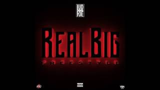 Lud Foe - Real Big Freestyle (Official Audio)
